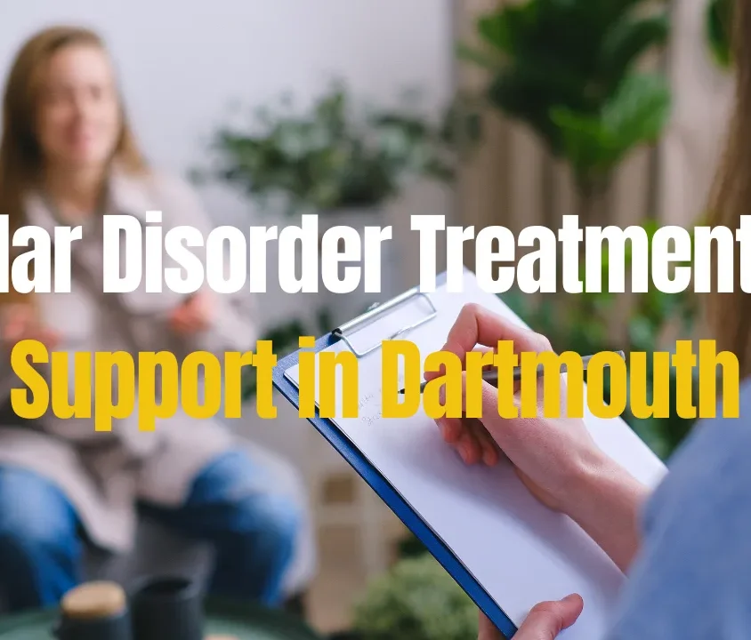 Bipolar Disorder Treatment and Support in Dartmouth