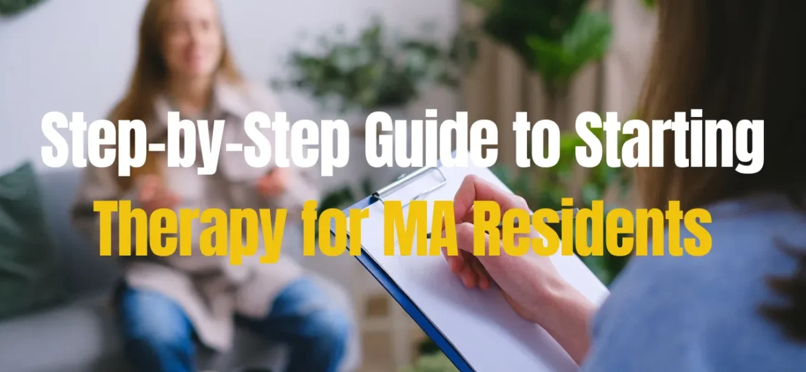 Step-by-Step Guide to Starting Therapy for MA Residents
